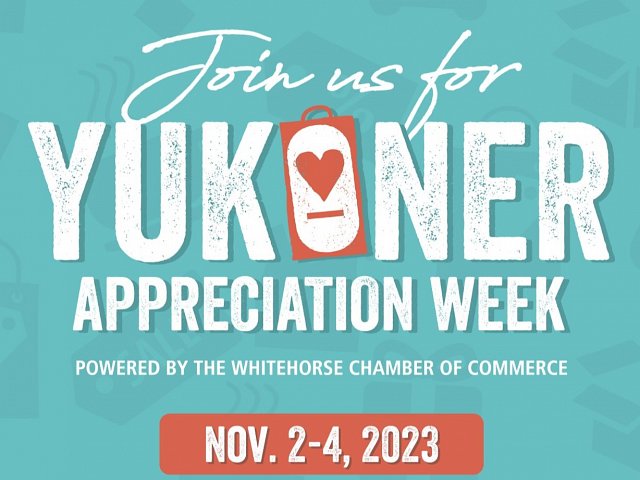 Yukoner Appreciation & Upcoming Events
